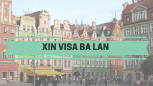 Xin visa Ba Lan