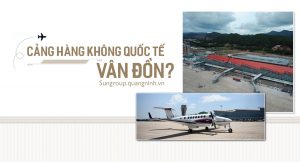 Sân bay Vân Đồn – Tiềm năng phát triển du lịch tỉnh Quảng Ninh