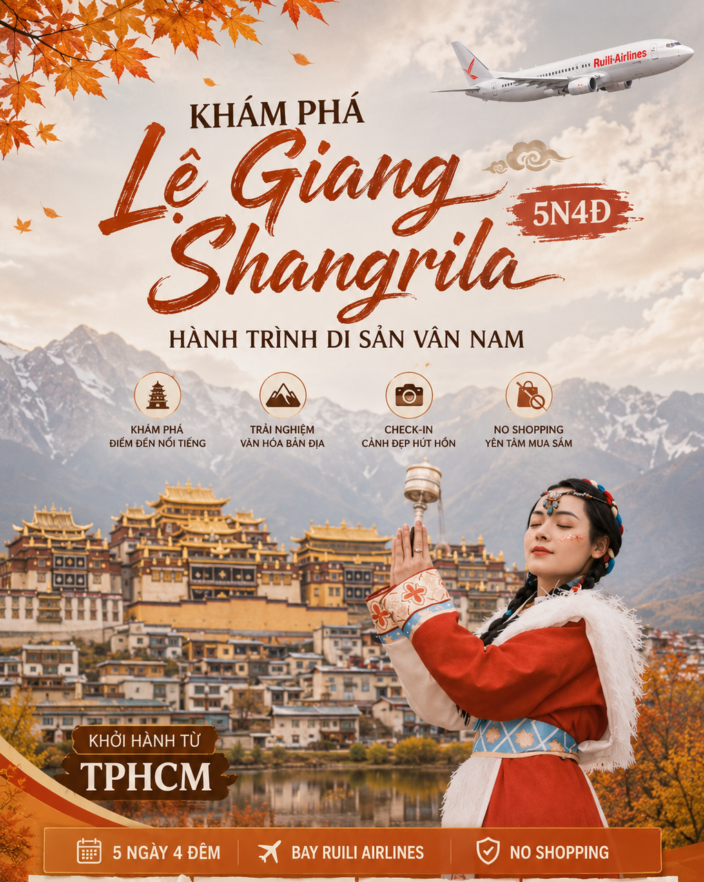 TOUR TPHCM - LỆ GIANG - SHANGRILA 5N4Đ (NO SHOPPING)