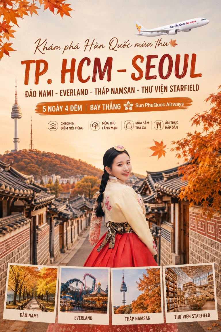 Tour TPHCM - SEOUL - ĐẢO NAMI - EVERLAND 5N4Đ