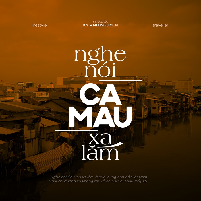 "Nghe nói Cà Mau xa lắm" là tác phẩm mới đây của nhiếp ảnh gia Nguyễn Kỳ Anh