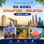 TOUR ĐÀ NẴNG – SINGAPORE – MALAYSIA 5N4Đ